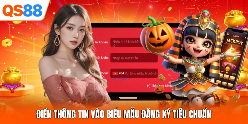 Điền thông tin vào biểu mẫu đăng ký tiêu chuẩn