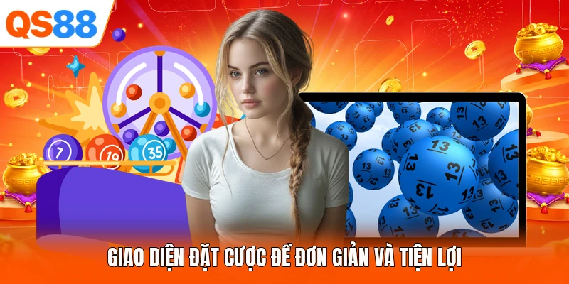 Giao diện đặt cược đề đơn giản và tiện lợi