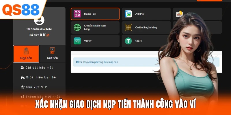 Xác nhận giao dịch nạp tiền thành công vào ví